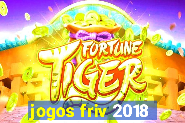 jogos friv 2018